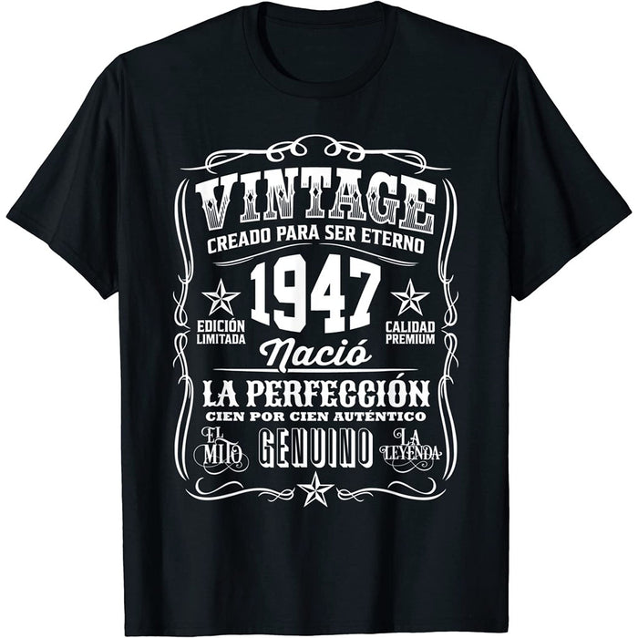 Camiseta Cumpleaños Nacido En 1947 Vintage Perfección