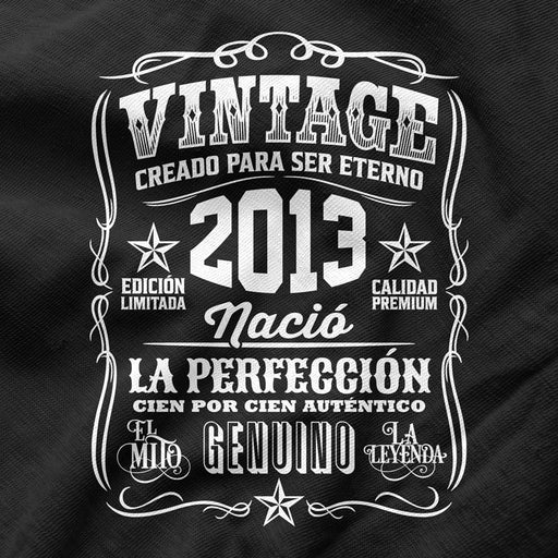 Camiseta Cumpleaños Nacido En 2013 Vintage Perfección